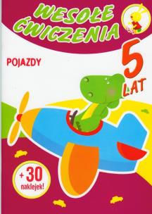 Okładka książki Wesołe ćwiczenia Pojazdy 5 lat