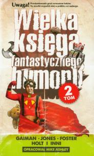 Okładka książki Wielka księga fantastycznego humoru. Tom 2