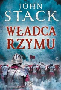 Okładka książki Władca Rzymu - Stack John