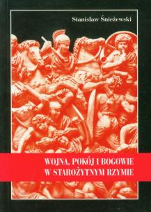 Okładka książki Wojna, pokój i bogowie w starożytnym Rzymie
