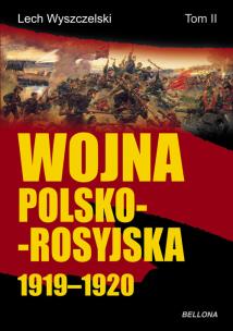 Okładka książki Wojna Polsko-Rosyjska 1919-1920
