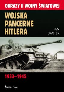 Okładka książki Wojska pancerne Hitlera 1933-1945