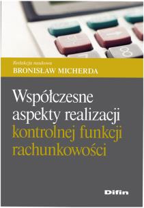 Opakowanie Współczesne aspekty realizacji kontrolnej funkcji rachunkowości