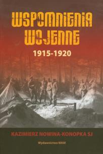Okładka książki Wspomnienia wojenne 1915-1920