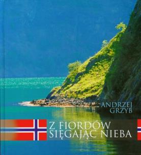 Okładka książki Z fiordów sięgając nieba