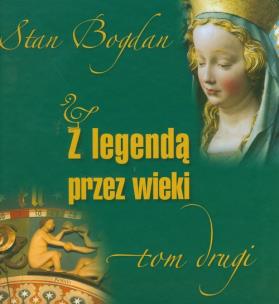 Okładka książki Z legendą przez wieki t.2