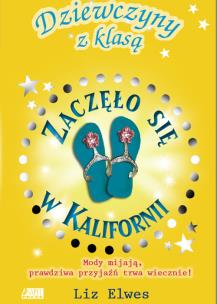 Okładka książki Zaczęło się w Kalifornii