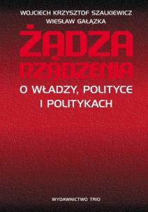Okładka książki Żądza rządzenia