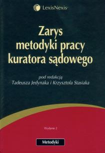 Opakowanie Zarys metodyki pracy kuratora sądowego