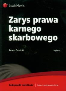 Okładka książki Zarys prawa karnego skarbowego