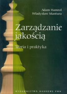 Okładka książki Zarządzanie jakością Teoria i praktyka