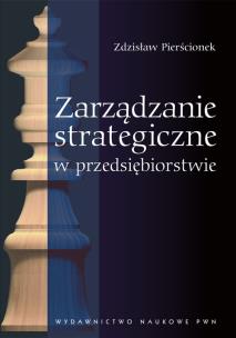 Okładka książki Zarządzanie strategiczne w przedsiębiorstwie