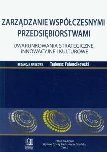 Opakowanie Zarządzanie współczesnymi przedsiębiorstwami t.7