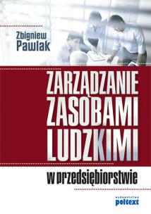 Okładka książki Zarządzanie zasobami ludzkimi w przedsiębiorstwie