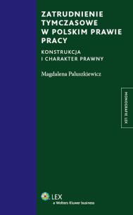 Okładka książki Zatrudnienie tymczasowe w polskim prawie pracy