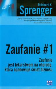 Zaufanie 1. Autor: Reinhard K. Sprenger. Multiszop.pl Okładka książki Zaufanie 1