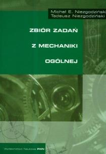 Okładka książki Zbiór zadań z mechaniki ogólnej