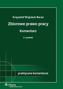 Okładka książki Zbiorowe prawo pracy Komentarz