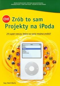 Okładka książki Zrób to sam Projekty na iPoda