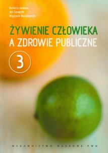 Opakowanie Żywienie człowieka a zdrowie publiczne tom 3