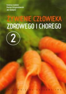 Opakowanie Żywienie człowieka zdrowego i chorego tom 2