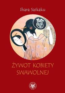 Okładka książki Żywot kobiety swawolnej