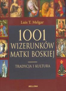 Okładka książki 1001 wizerunków Matki Boskiej. Kultura i tradycja