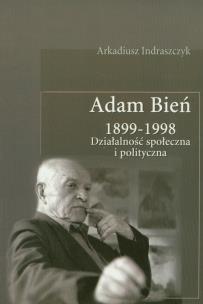 Okładka książki Adam Bień 1899-1998
