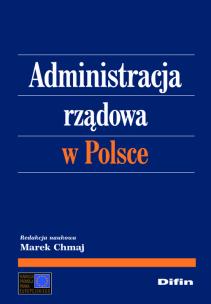 Okładka książki Administracja rządowa w Polsce DIFIN