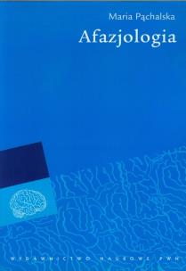 Okładka książki Afazjologia PWN
