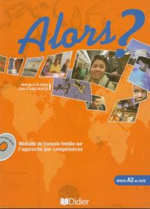 Okładka książki Alors? 2 niveau A2 podręcznik + CD audio