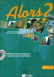 Okładka książki Alors ? niveau A1 Podręcznik + CD audio