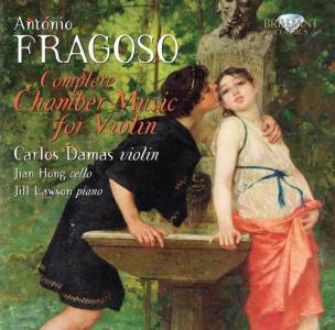 Okładka książki Antonio Fragoso: Complete Chamber Music for Violin