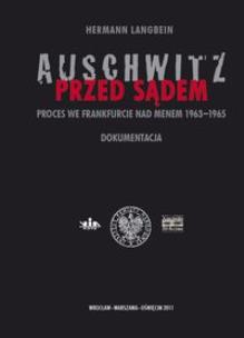 Okładka książki Auschwitz przed sądem