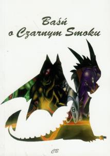 Okładka książki Baśń o Czarnym Smoku