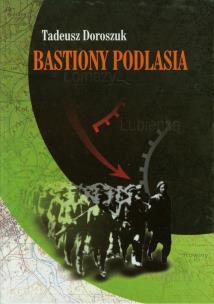 Okładka książki Bastiony Podlasia