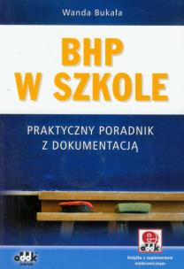 Okładka książki BHP w szkole Praktyczny poradnik z dokumentacją