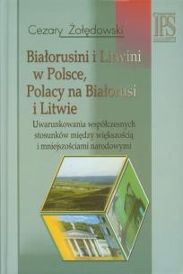 Okładka książki Białorusini i Litwini w Polsce Polacy na Białorusi i Litwie