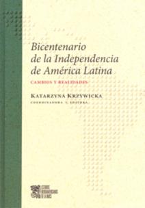 Opakowanie Bicentenario de la Independencia de America Latina Cambios y realidades