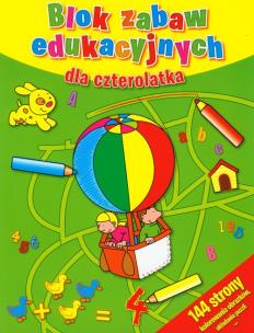 Okładka książki Blok zabaw edukacyjnych dla czterolatka