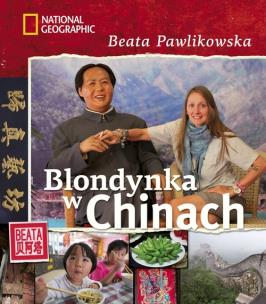 Okładka książki Blondynka w Chinach twarda