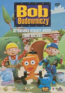 Okładka książki Bob Budowniczy - Betoniarka straszy wrony