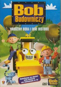 Okładka książki Bob Budowniczy - Urodziny Boba i inne historie