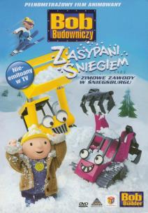 Okładka książki Bob Budowniczy - Zasypani Śniegiem