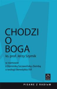 Okładka książki Chodzi o Boga
