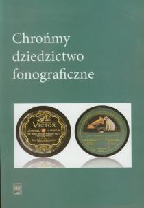 Opakowanie Chrońmy dziedzictwo fonograficzne