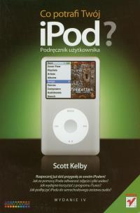 Okładka książki Co potrafi Twój iPOD?