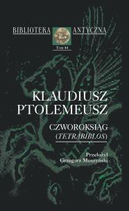 Okładka książki Czworoksiąg (Tetrabiblos)