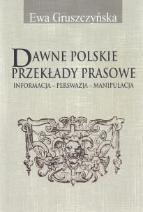 Okładka książki Dawne polskie przekłady prasowe