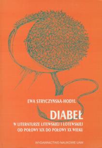Okładka książki Diabeł w literaturze litewskiej i łotewskiej od połowy XIX do połowy XX wieku